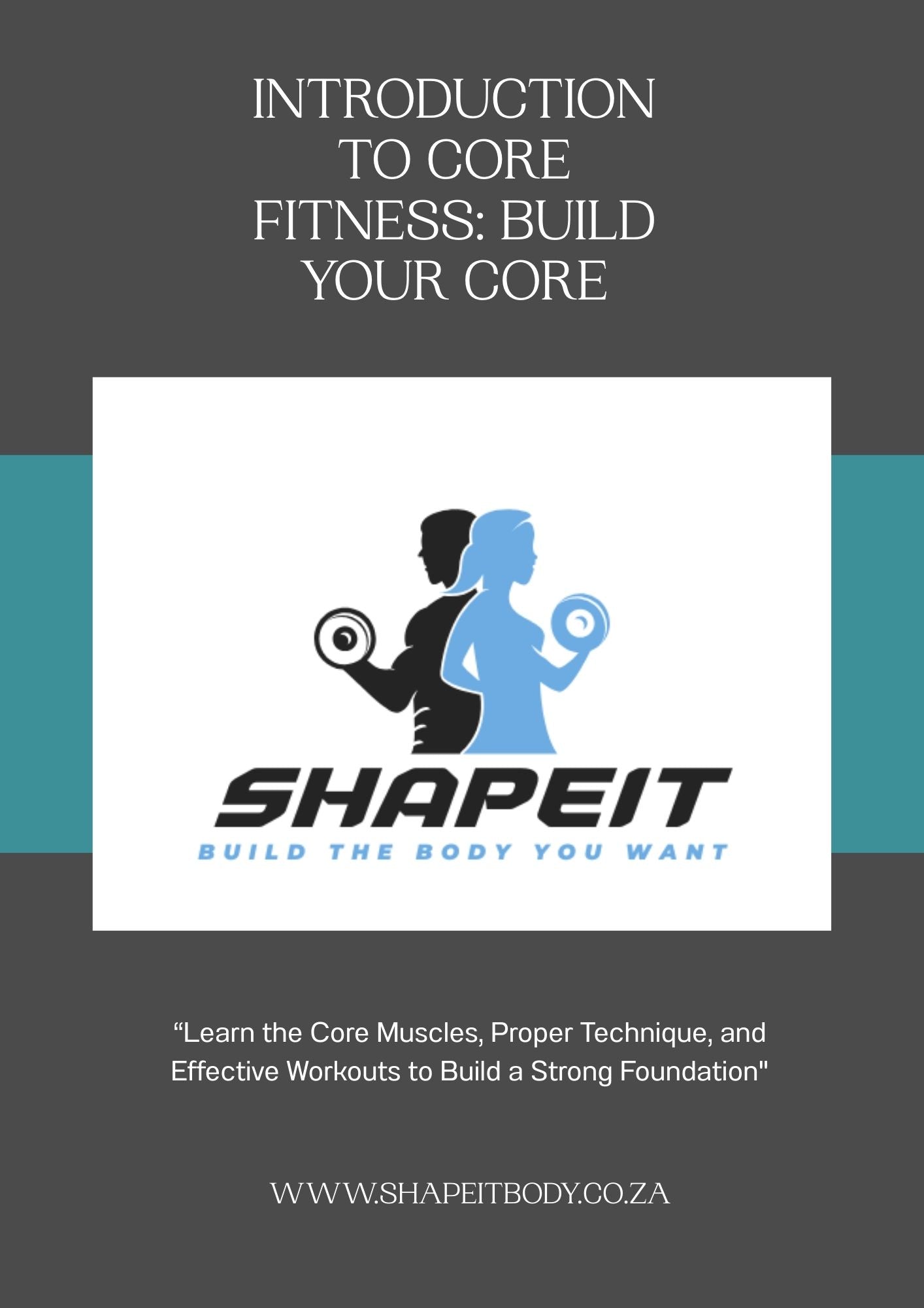Introduction to Core Fitness – Workouts & Foundations
